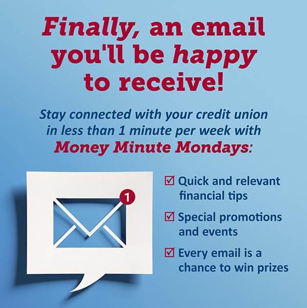 Money Minute Mondays - an email you'll be happy to receive!